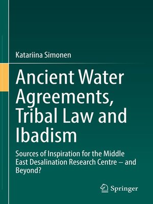 cover image of Ancient Water Agreements, Tribal Law and Ibadism